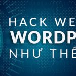 Cách Hack Website Wordpress Như Thế Nào ? 4