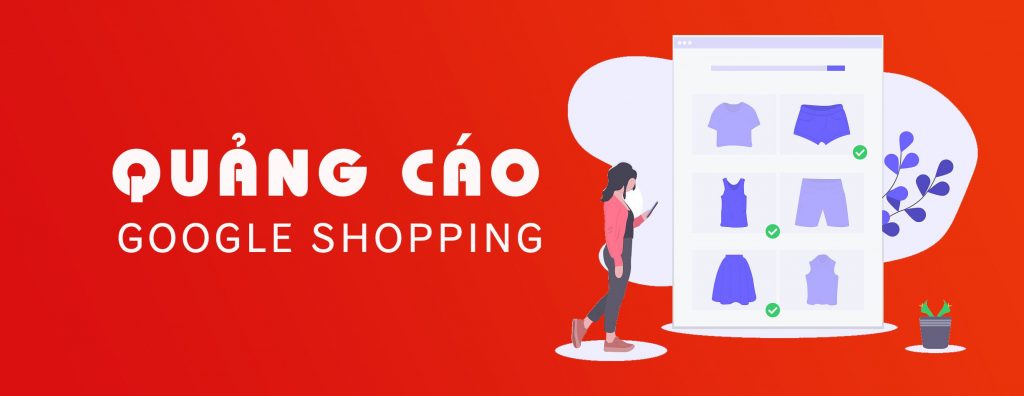 Hướng Dẫn Quảng Cáo Google Shopping 2 Hướng Dẫn Quảng Cáo Google Shopping 2