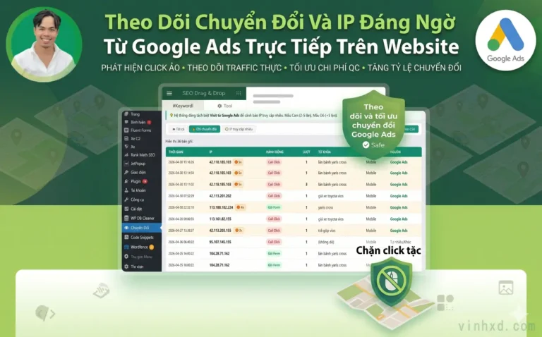 Theo Dõi Chuyển Đổi Và IP Đáng Ngờ Từ Google Ads Trực Tiếp Trên Website 10